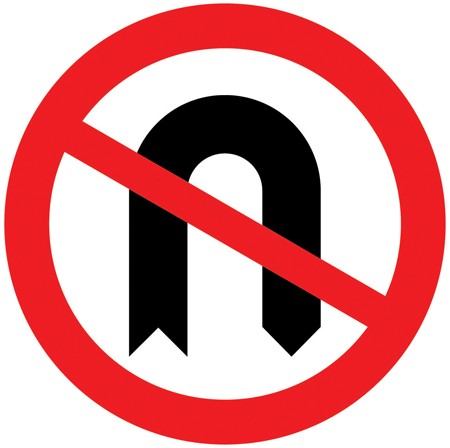 A white circle with a red ring, a black U-shaped arrow and a red diagonal bar